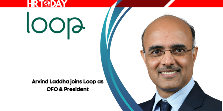 Arvind Laddha joins Loop as CFO & President