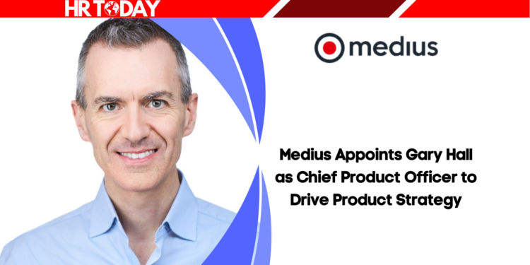 Medius Appoints Gary Hall as Chief Product Officer to Drive Product Strategy