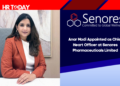 Anar Modi Appointed as Chief Heart Officer at Senores Pharmaceuticals Limited