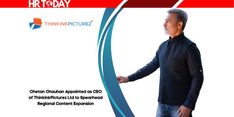 Chetan Chauhan Appointed as CEO of ThinkinkPicturez Ltd to Spearhead Regional Content Expansion