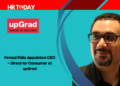 Ferzad Palia Appointed CEO – Direct-to-Consumer at upGrad