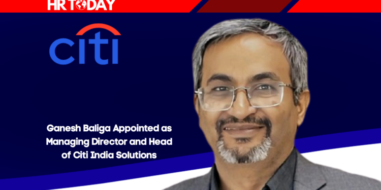 Ganesh Baliga Appointed as Managing Director and Head of Citi India Solutions