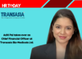 Aditi Pai takes over as Chief Financial Officer at Transasia Bio-Medicals Ltd.