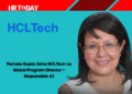 Pamela Gupta Joins HCLTech as Global Program Director – Responsible AI