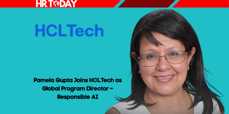 Pamela Gupta Joins HCLTech as Global Program Director – Responsible AI