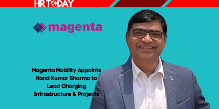 Magenta Mobility Appoints Nand Kumar Sharma to Lead Charging Infrastructure & Projects