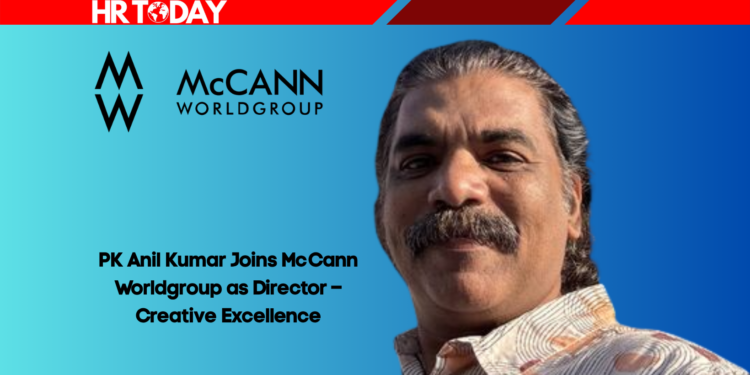 PK Anil Kumar Joins McCann Worldgroup as Director – Creative Excellence