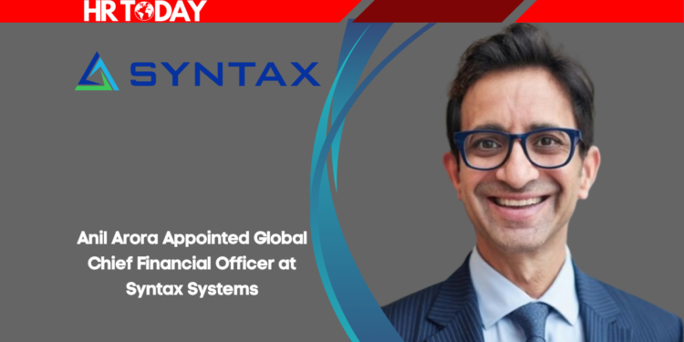 Anil Arora Appointed Global Chief Financial Officer at Syntax Systems