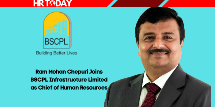 Ram Mohan Chepuri Joins BSCPL Infrastructure Limited as Chief of Human Resources
