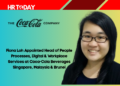 Fiona Loh Appointed Head of People Processes, Digital & Workplace Services at Coca-Cola Beverages Singapore, Malaysia & Brunei