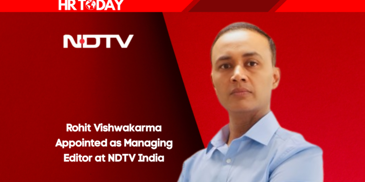 Rohit Vishwakarma Appointed as Managing Editor at NDTV India