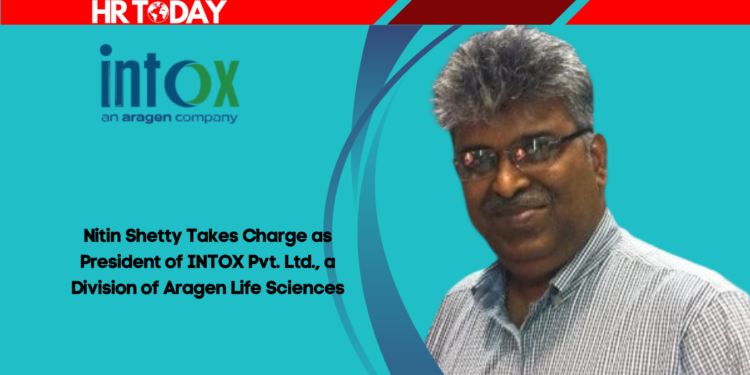Nitin Shetty Takes Charge as President of INTOX Pvt. Ltd., a Division of Aragen Life Sciences