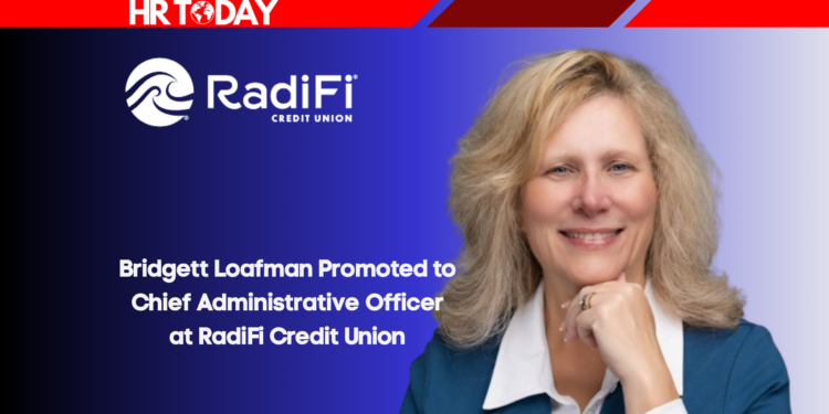 Bridgett Loafman Promoted to Chief Administrative Officer at RadiFi Credit Union