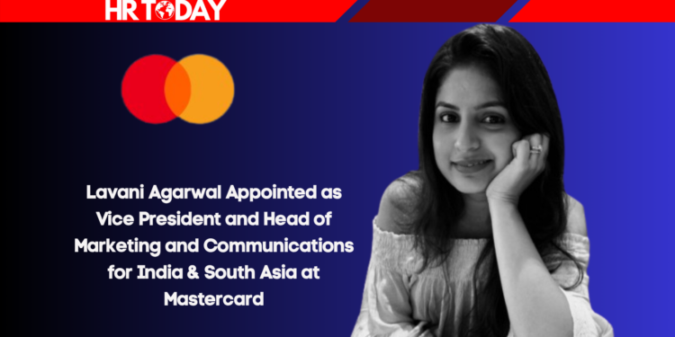 Lavani Agarwal Appointed as Vice President and Head of Marketing and Communications for India & South Asia at Mastercard