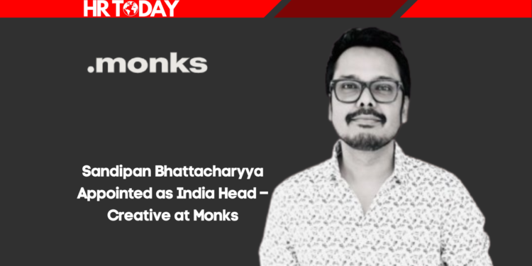 Sandipan Bhattacharyya Appointed as India Head – Creative at Monks
