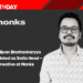 Sandipan Bhattacharyya Appointed as India Head – Creative at Monks