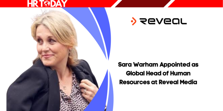 Sara Warham Appointed as Global Head of Human Resources at Reveal Media