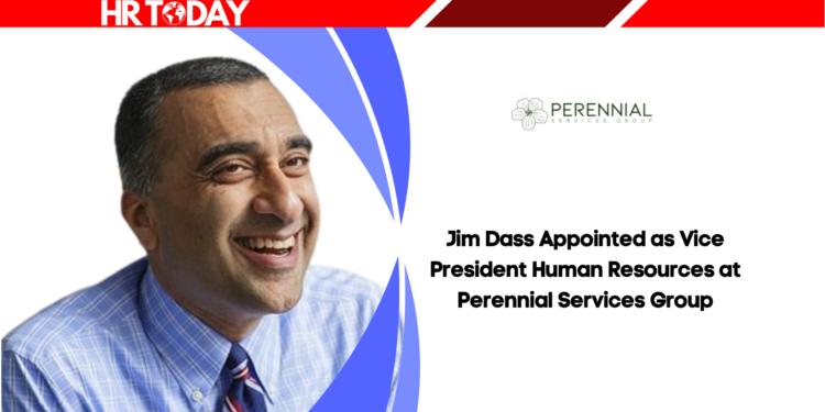 Jim Dass Appointed as Vice President Human Resources at Perennial Services Group