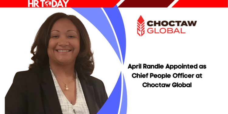 April Randle Appointed as Chief People Officer at Choctaw Global
