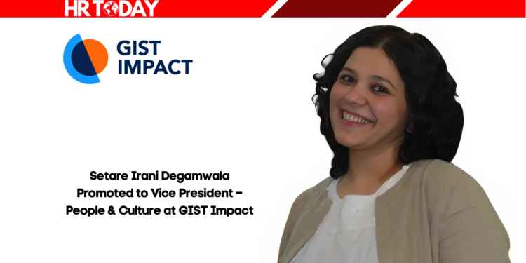 Setare Irani Degamwala Promoted to Vice President – People & Culture at GIST Impact
