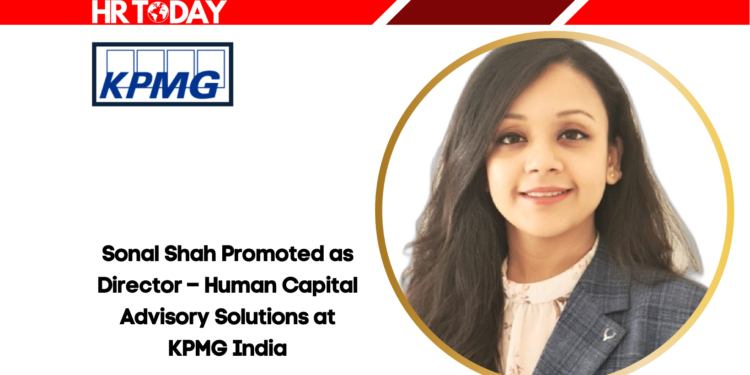 Sonal Shah Promoted as Director – Human Capital Advisory Solutions at KPMG India
