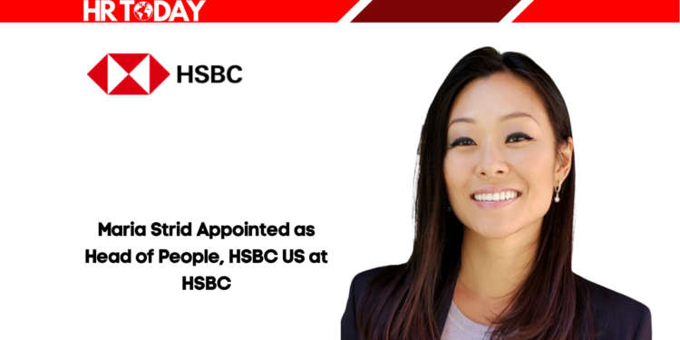Maria Strid Appointed as Head of People, HSBC US at HSBC