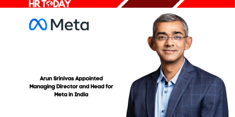 Arun Srinivas Appointed Managing Director and Head for Meta in India
