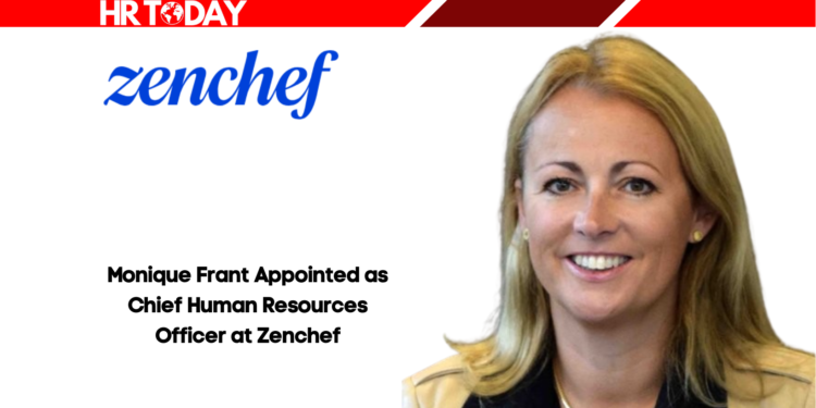 Monique Frant Appointed as Chief Human Resources Officer at Zenchef