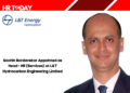 Sachin Bordavekar Appointed as Head - HR (Services) at L&T Hydrocarbon Engineering Limited