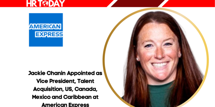 Jackie Chanin Appointed as Vice President, Talent Acquisition, US, Canada, Mexico and Caribbean at American Express