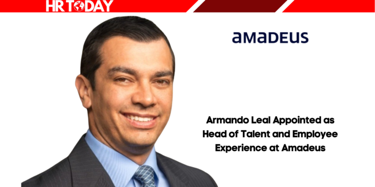 Armando Leal Appointed as Head of Talent and Employee Experience at Amadeus
