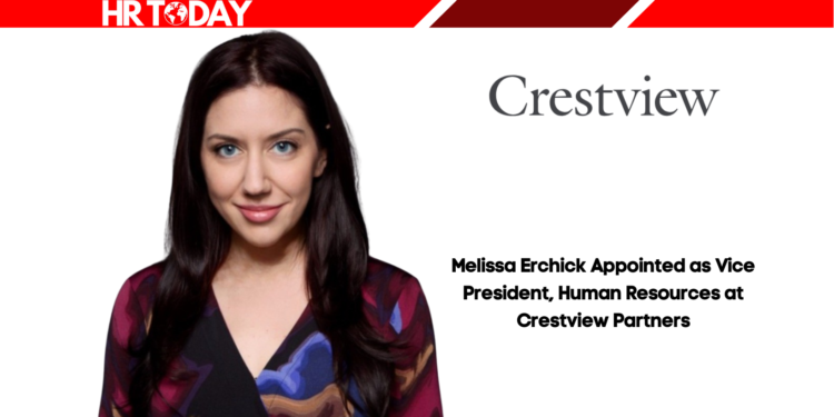 Melissa Erchick Appointed as Vice President, Human Resources at Crestview Partners