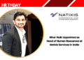 Nihar Mulki Appointed as Head of Human Resources at Natixis Services in India