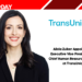 Alicia Zuiker Appointed as Executive Vice President and Chief Human Resources Officer at TransUnion
