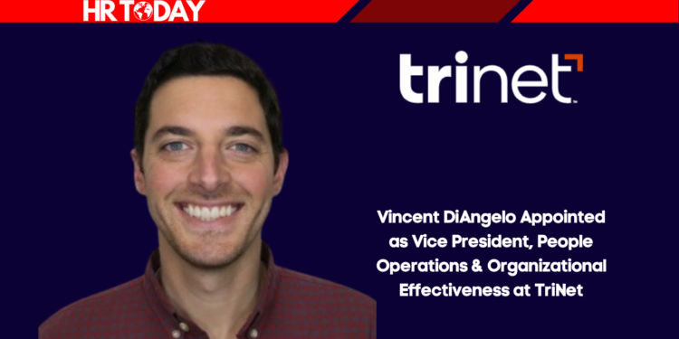 Vincent DiAngelo Appointed as Vice President, People Operations & Organizational Effectiveness at TriNet