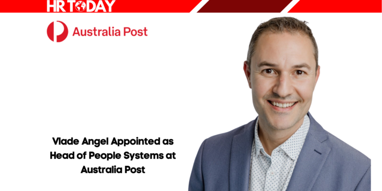 Vlade Angel Appointed as Head of People Systems at Australia Post