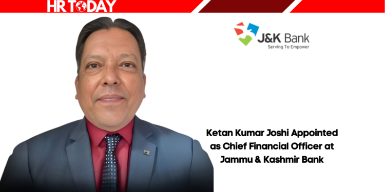 Ketan Kumar Joshi Appointed as Chief Financial Officer at Jammu & Kashmir Bank
