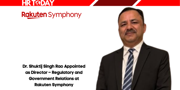 Dr. Shuktij Singh Rao Appointed as Director – Regulatory and Government Relations at Rakuten Symphony