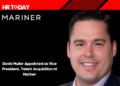 David Muller Appointed as Vice President, Talent Acquisition at Mariner
