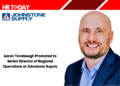 Aaron Tevebaugh Promoted to Senior Director of Regional Operations at Johnstone Supply