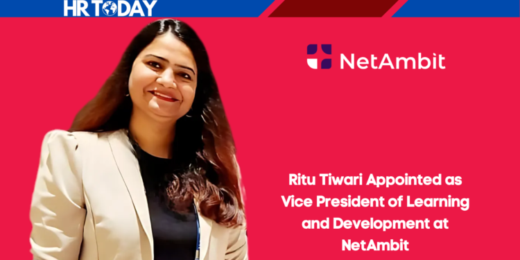 Ritu Tiwari Appointed as Vice President of Learning and Development at NetAmbit