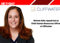 Michele Nolty Appointed as Chief Human Resources Officer at Cliffwater
