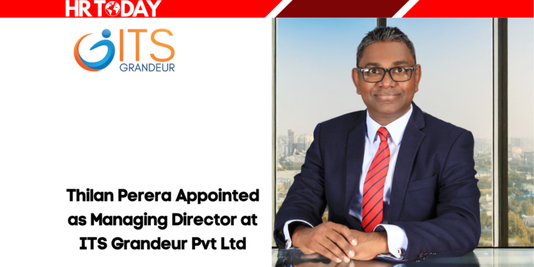 Thilan Perera Appointed as Managing Director at ITS Grandeur Pvt Ltd