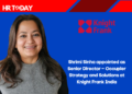 Shrimi Sinha appointed as Senior Director – Occupier Strategy and Solutions at Knight Frank India