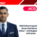 Nikhil Kulkarni appointed as Group Chief Executive Officer – ACG Engineering at ACG World