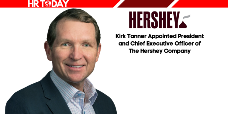 Kirk Tanner Appointed President and Chief Executive Officer of The Hershey Company