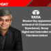 Bhaskar Roy appointed as Head of AI (Customer Experience), Group Digital and Innovation at Tata Sons Limited