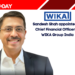 Sandesh Shah appointed as Chief Financial Officer at WIKA Group India