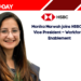 Monika Marwah joins HSBC as Vice President – Workforce Enablement