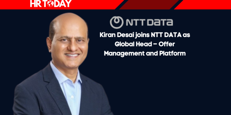 Kiran Desai joins NTT DATA as Global Head – Offer Management and Platform